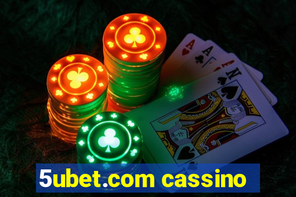 5ubet.com cassino